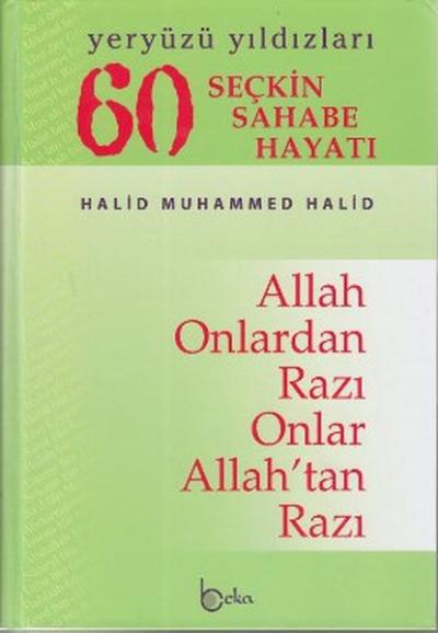 Yeryüzü Yıldızları - 60 Seçkin Sahabe Hayatı (1. Hamur) (Ciltli) Halid