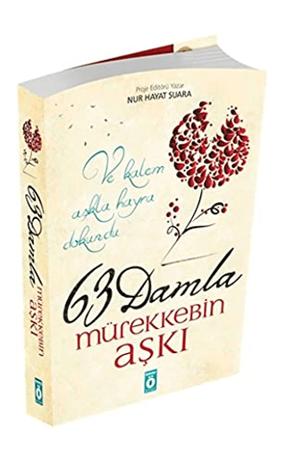 63 Damla Mürekkebin Aşkı