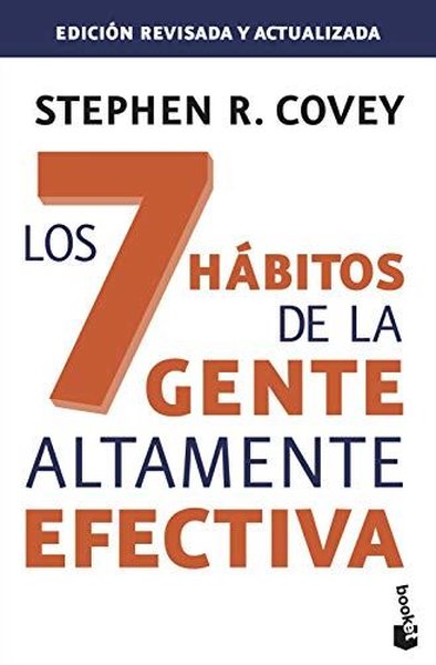 7 Habitos De La Gente Altamente Efectiva, La Stephen R. Covey