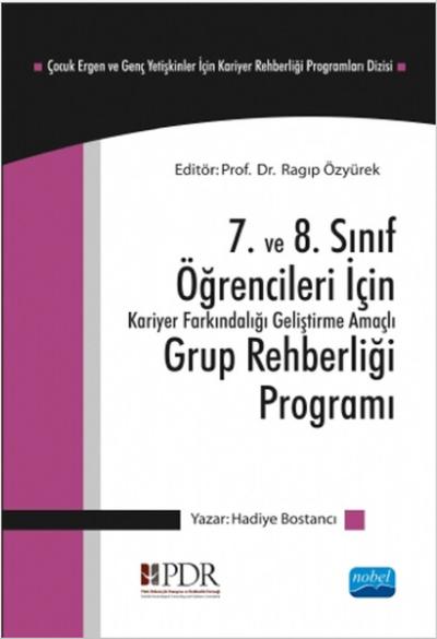 7. ve 8. Sınıf Öğrencileri İçin Grup Rehberliği Programı