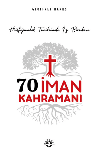 70 İman Kahramanı