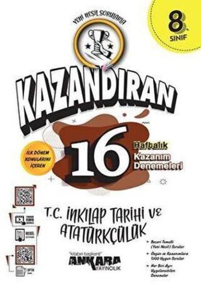 8. Sınıf T. C. İnkılap Tarihi ve Atatürkçülük Kazandıran 16 Haftalık Kazanım Denemeleri