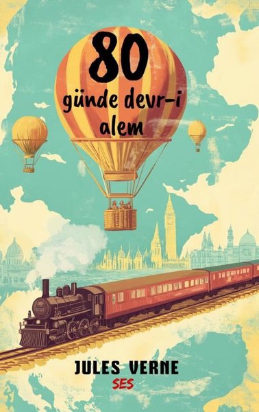 80 Günde Devr-i Alem Jules Verne