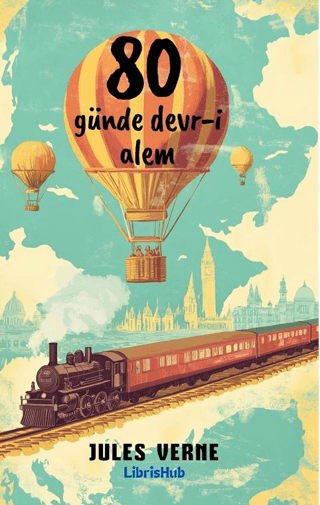 80 Günde Devri Âlem Jules Verne