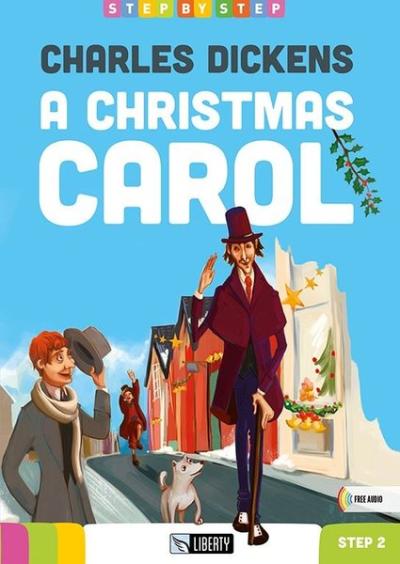 A Christmas Carol (Step By Step) A1.2 Charles Dickens