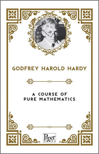 A Course of Pure Mathematics