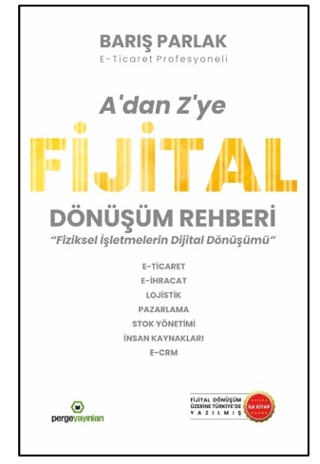 A’dan Z’ye Fijital Dönüşüm Rehberi