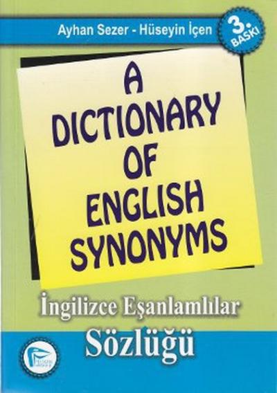 A Dictionary of English Synonyms Ayhan Sezer