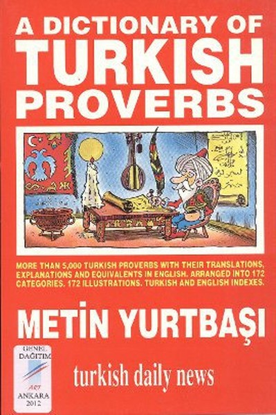 A Dictionary of Turkish Proverbs Metin Yurtbaşı