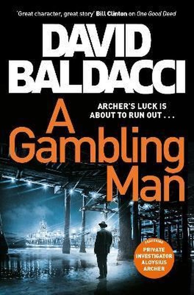 A Gambling Man (Aloysius Archer series Book 2)