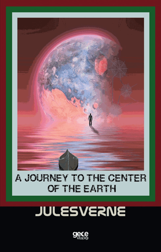A Journey To The Center Of The Earth