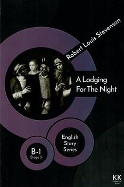 A Lodging For the Night - English Story Series Robert Louis Stevenson