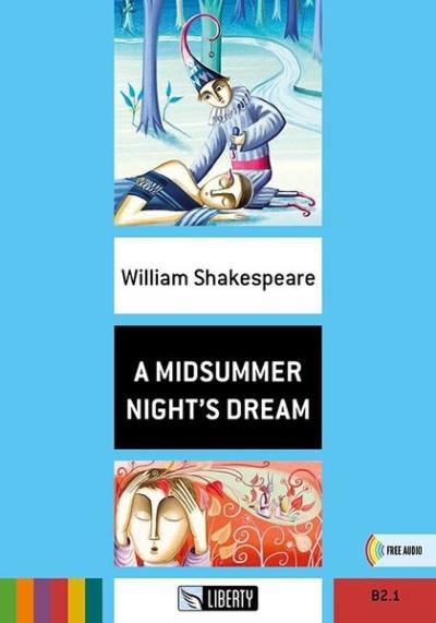 A Midsummer Night's Dream (Step Up) B2.1 William Shakespeare