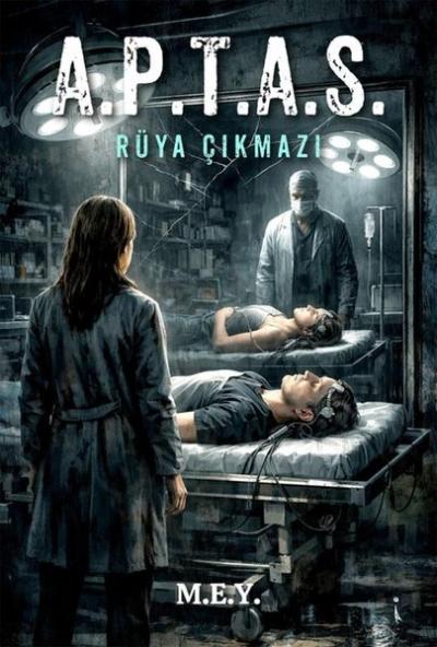 A.P.T.A.S. Rüya Çıkmazı