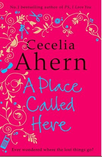 A Place Called Here %10 indirimli Cecelia Ahern