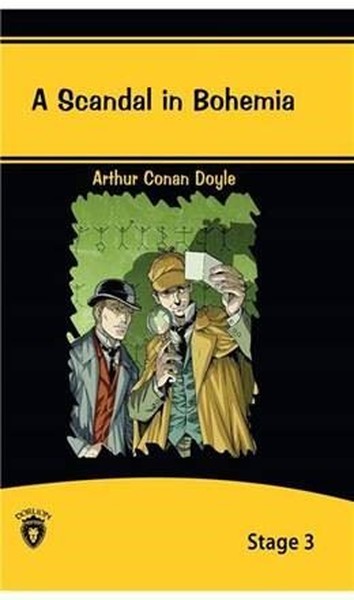 A Scandal in Bohemia Stage - 3 Sir Arthur Conan Doyle