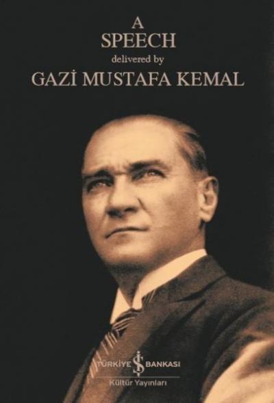 A Speech (Ciltli) Mustafa Kemal Atatürk