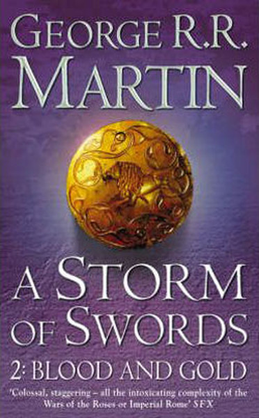 A Storm of Swords: 2 Blood and Gold (A Song of Ice and Fire Book 3 Part 2)-PB
