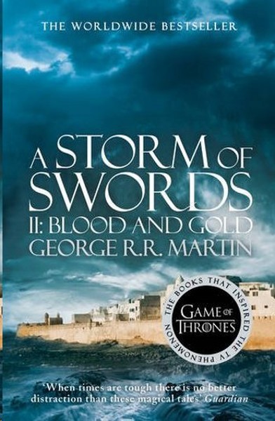 A Storm of Swords: Part 2 Blood and Gold (A Song of Ice and Fire Book 3)