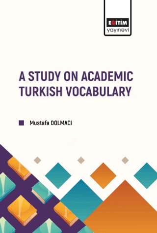A Study on Academic Turkish Vocabulary