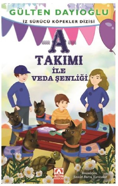 A Takımı - A Takımı ile Veda Şenliği Gülten Dayıoğlu