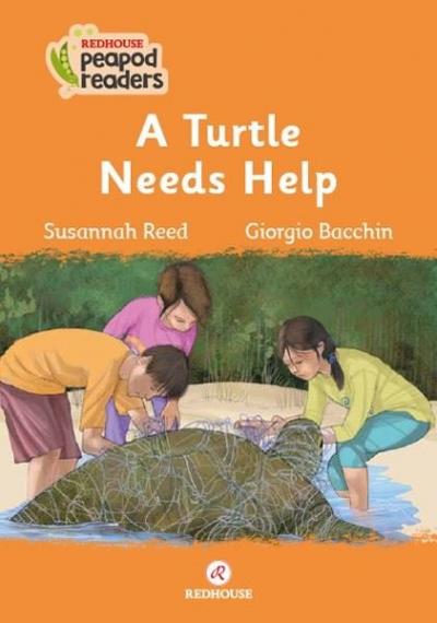 A Turtle Needs Help - Redhouse Peapod Readers