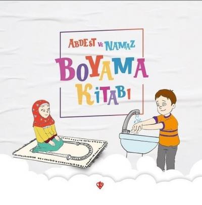 Abdest ve Namaz Boyama Kitabı Durdu Mehmet Yakar
