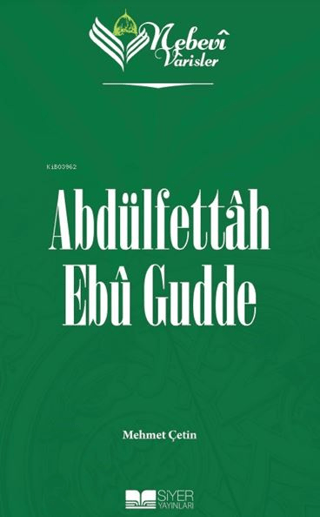 Abdülfettah Ebu Gudde - Nebevi Varisler 97
