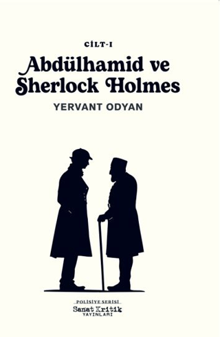Abdülhamid ve Sherlock Holmes - 1