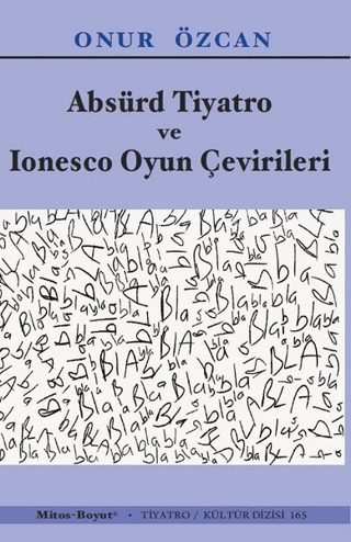 Absürd Tiyatro ve Ionesco Oyun Çevirileri