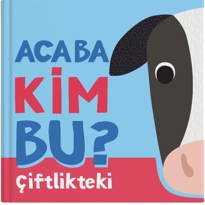 Acaba Kim Bu? Çiftlikteki (Ciltli)