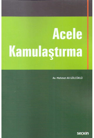 Acele Kamulaştırma