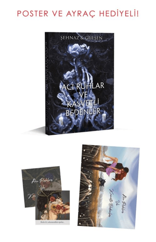 Acı Ruhlar ve Kasvetli Bedenler