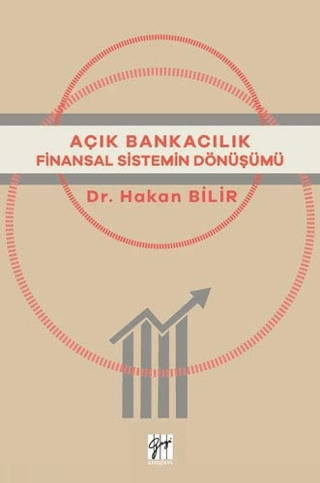 Açık Bankacılık Finansal Sistemin Dönüşümü