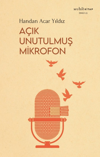 Açık Unutulmuş Mikrofon