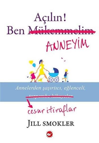 Açılın Ben Anneyim