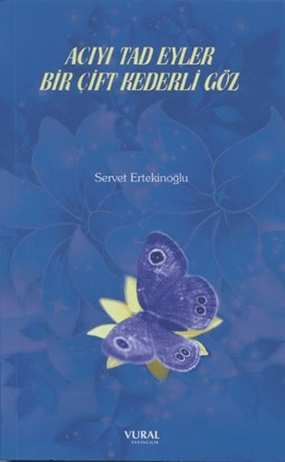 Acıyı Tad Eyler Bir Çift Kederli Göz