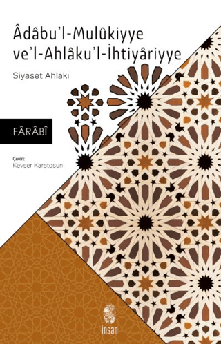 Adabu'l-Mulukiyye Ve'l-Ahlaku'l-İhtiyariyye