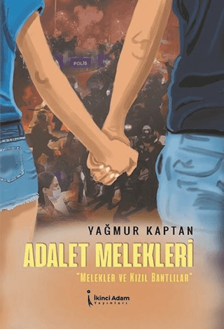 Adalet Melekleri - Melekler Ve Kızıl Bantlılar