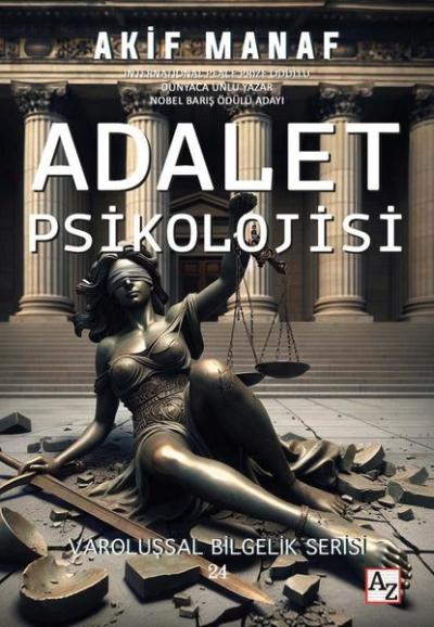 Adalet Psikolojisi Akif Manaf