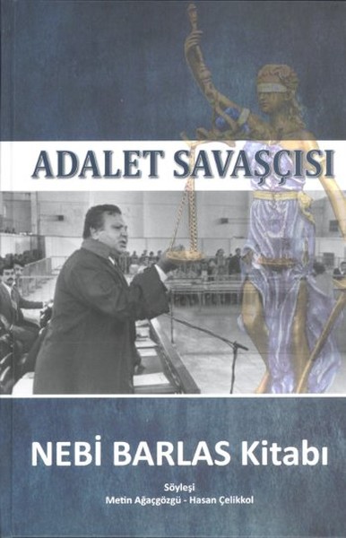 Adalet Savaşçısı (Ciltli)