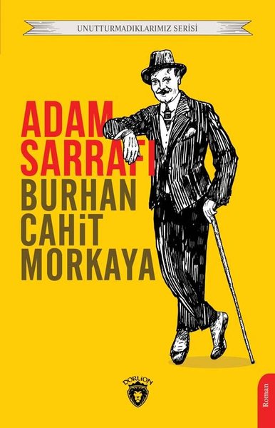 Adam Sarrafı - Unutturmadıklarımız Serisi