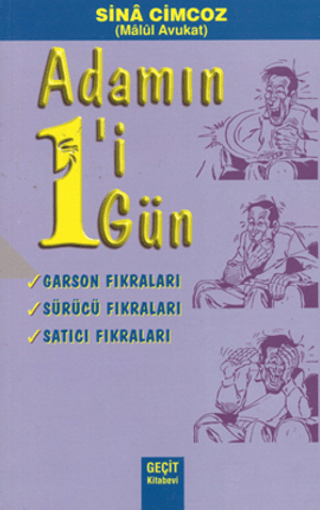 Adamın 1’i 1 Gün - Garson Fıkraları, Sürücü Fıkraları, Satıcı Fıkraları