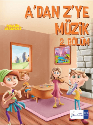 A'dan Z'ye Müzik - 2. Bölüm