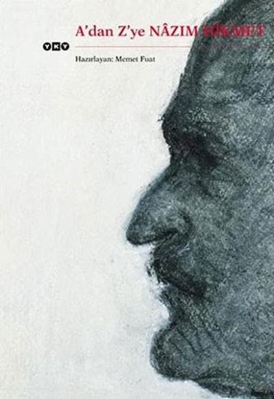 A'dan Z'ye Nazım Hikmet Memet Fuat