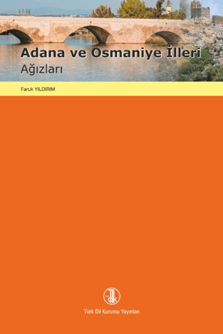 Adana ve Osmaniye İlleri Ağızları