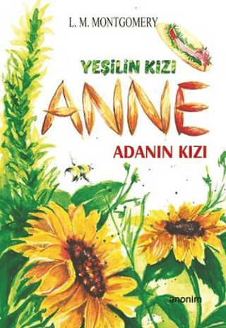 Adanın Kızı - Yeşilin Kızı Anne
