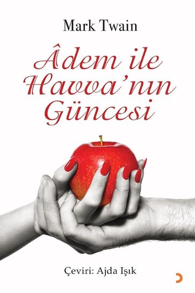 Adem İle Havva'nın Güncesi Mark Twain