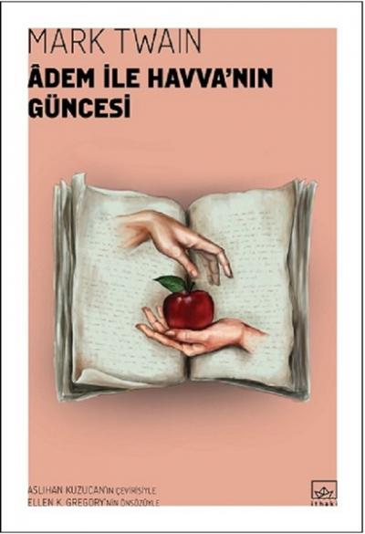 Adem ile Havva'nın Güncesi Mark Twain
