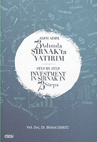Adım Adım 73 Adımda Şırnak'ta Yatırım